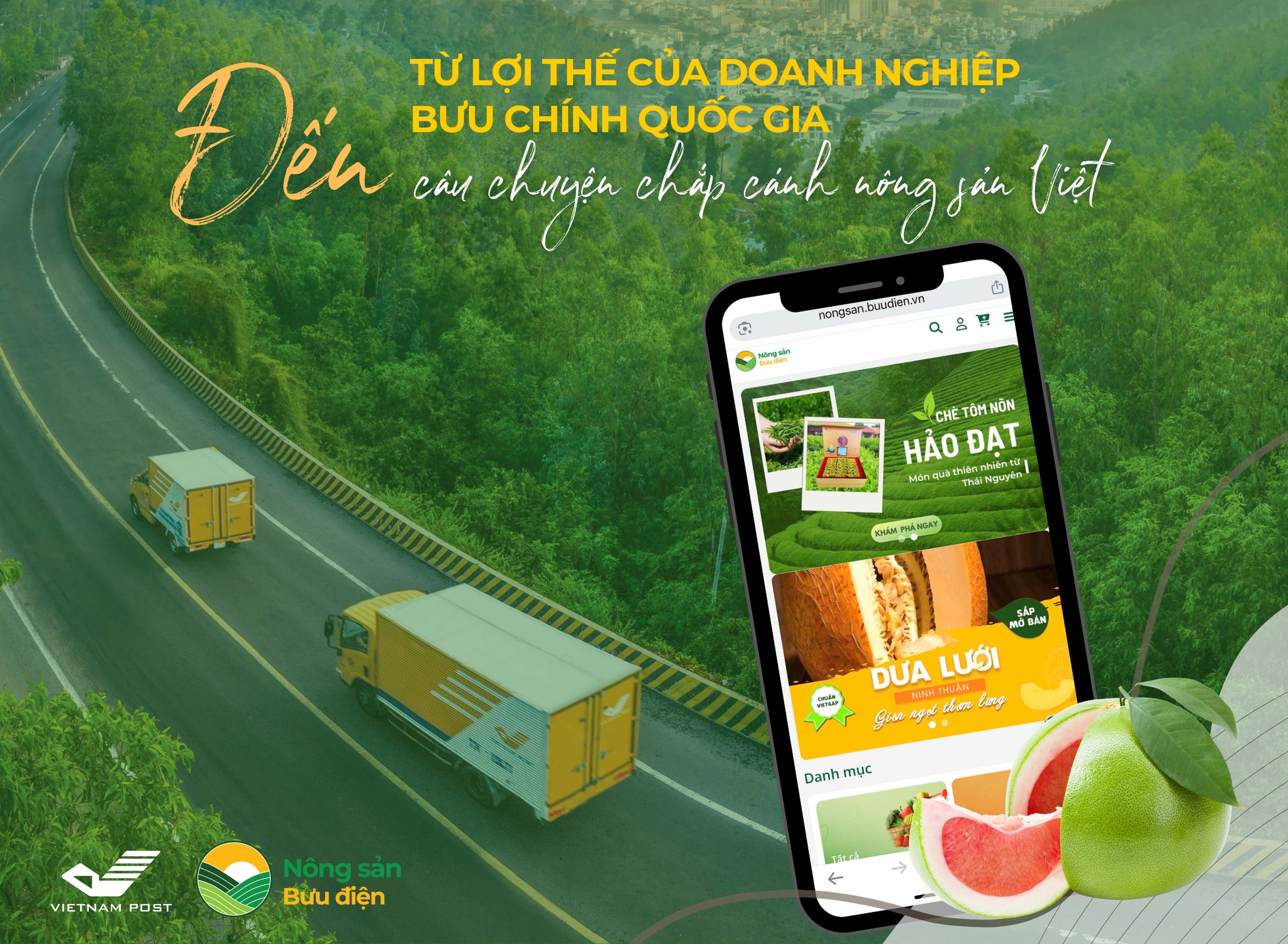 TỪ LỢI THẾ DOANH NGHIỆP BƯU CHÍNH QUỐC GIA ĐẾN SỨ MỆNH CHẮP CÁNH NÔNG SẢN VIỆT